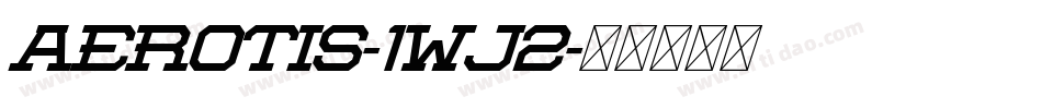 Aerotis-1Wj2字体转换