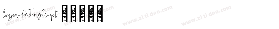 BonjourDeJongScript字体转换