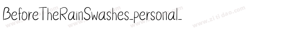 BeforeTheRainSwashes_personal_use_demo字体转换