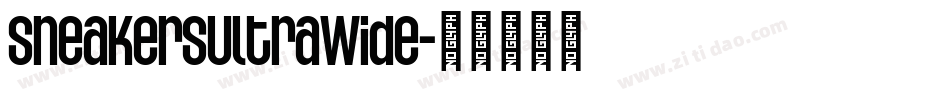 SneakersUltraWide字体转换