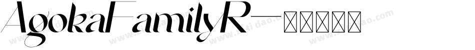 AgokaFamilyR字体转换