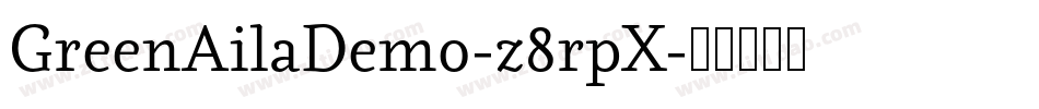GreenAilaDemo-z8rpX字体转换