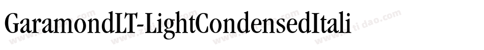 GaramondLT-LightCondensedItalic字体转换