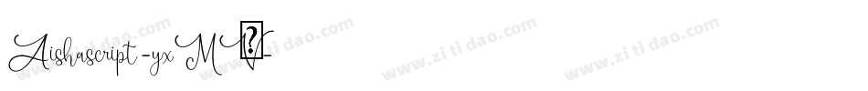 Aishascript-yxMV字体转换