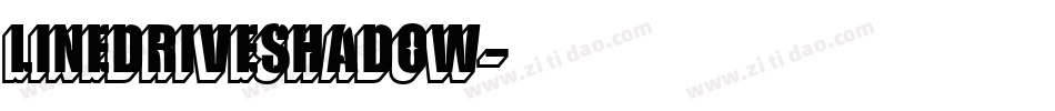 LineDriveShadow字体转换