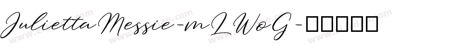 JuliettaMessie-mLWoG字体转换