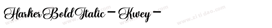 HarkerBoldItalic-Kwey字体转换