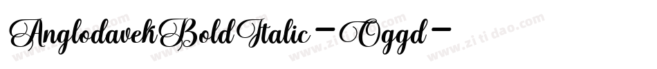 AnglodavekBoldItalic-Oggd字体转换