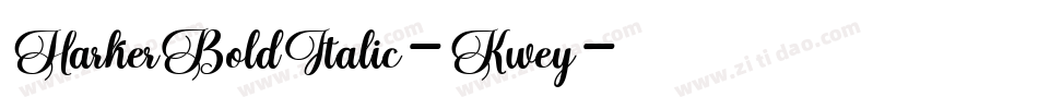 HarkerBoldItalic-Kwey字体转换