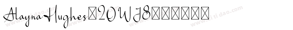 AlaynaHughes-2OWJ8字体转换