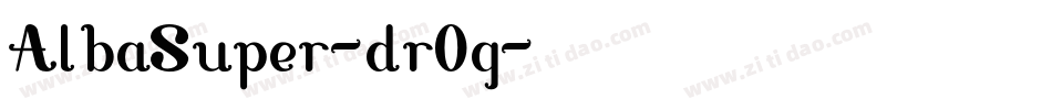 AlbaSuper-dr0g字体转换