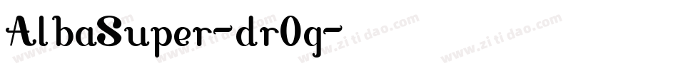 AlbaSuper-dr0g字体转换