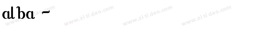 alba字体字体转换