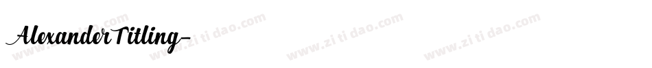 AlexanderTitling字体转换