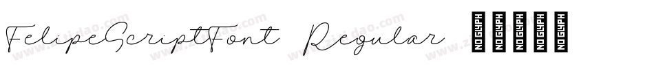 FelipeScriptFont-Regular字体转换
