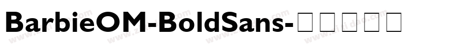 BarbieOM-BoldSans字体转换