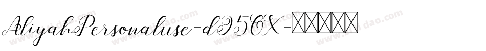 AliyahPersonaluse-d95OX字体转换