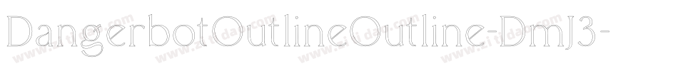 DangerbotOutlineOutline-DmJ3字体转换
