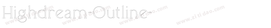Highdream-Outline字体转换