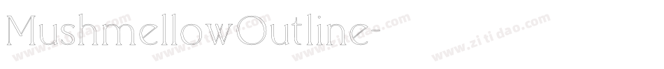 MushmellowOutline字体转换
