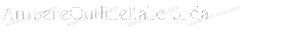 AmpereOutlineItalic-prda字体转换