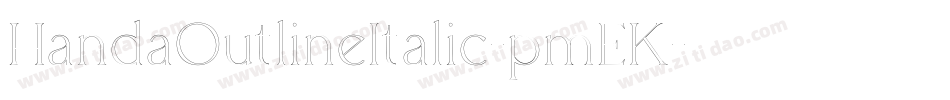 HandaOutlineItalic-pmEK字体转换
