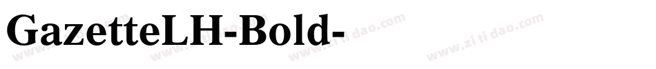 GazetteLH-Bold字体转换
