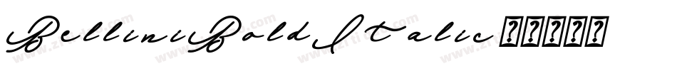 BelliniBoldItalic字体转换