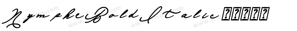 NympheBoldItalic字体转换