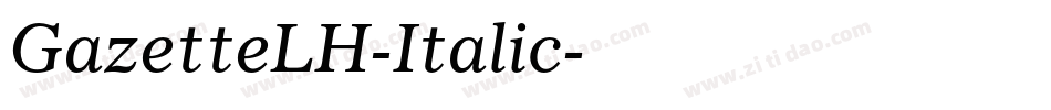 GazetteLH-Italic字体转换