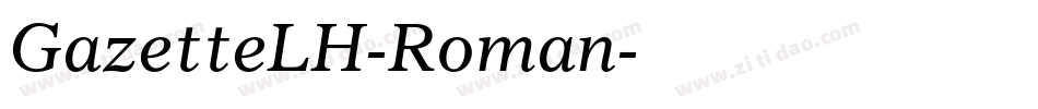 GazetteLH-Roman字体转换