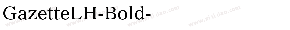 GazetteLH-Bold字体转换