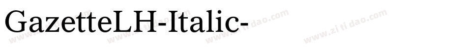 GazetteLH-Italic字体转换