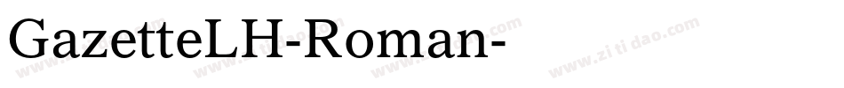 GazetteLH-Roman字体转换