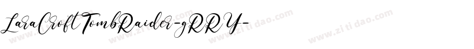 LaraCroftTombRaider-gRRY字体转换