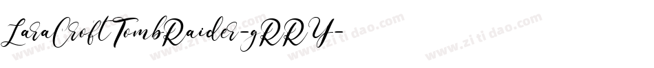 LaraCroftTombRaider-gRRY字体转换