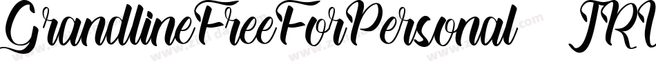 GrandlineFreeForPersonal-JRWEn字体转换