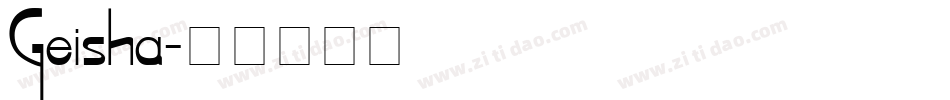 Geisha字体转换