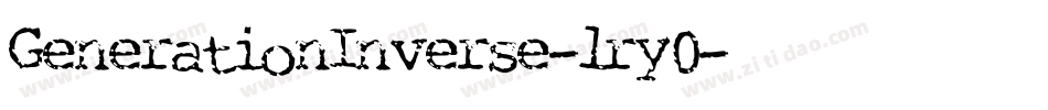 GenerationInverse-lry0字体转换