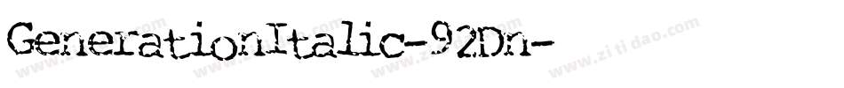GenerationItalic-92Dn字体转换