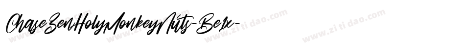 ChaseZenHolyMonkeyNuts-Be1x字体转换