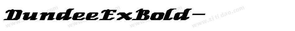 DundeeExBold字体转换