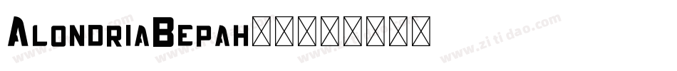 AlondriaBepah-2字体转换