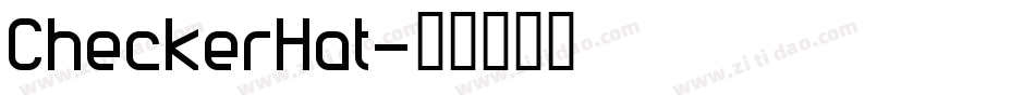 CheckerHat字体转换
