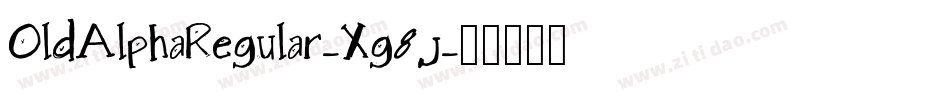 OldAlphaRegular-Xg8j字体转换