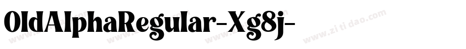 OldAlphaRegular-Xg8j字体转换