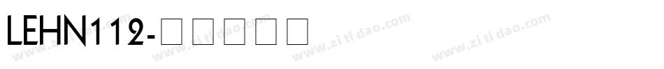LEHN112字体转换