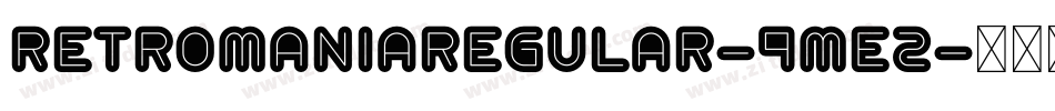RetroManiaRegular-9mE2字体转换