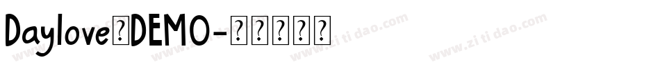 Daylove_DEMO字体转换