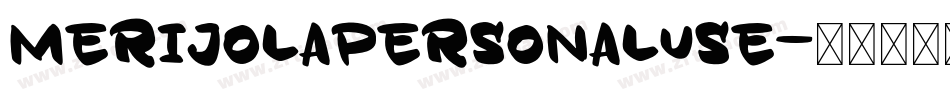 Merijolapersonaluse字体转换